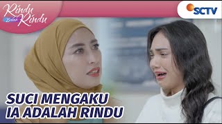 SYOK! Alisya Terkejut, Suci Ngaku Dirinya Adalah Rindu Bukan Suci | Rindu Bukan Rindu Episode 23