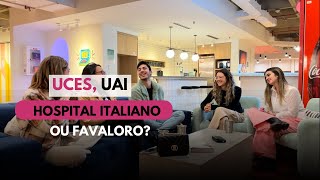 Qual UNIVERSIDADE Argentina escolher? UCES, UAI, HOSPITAL ITALIANO OU FAVALORO? | REALIZA CAST EP.02