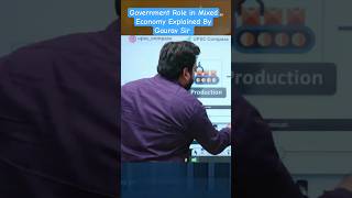 Government Role in Mixed Economy | Economy UPSC। Gaurav Sir। UPSC Compass