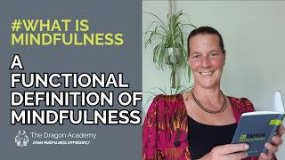 A Functional Definition of Mindfulness with Dr. Tamara Russell