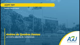 ADPF 1107 | Dra Andrea de Quadros Dantas