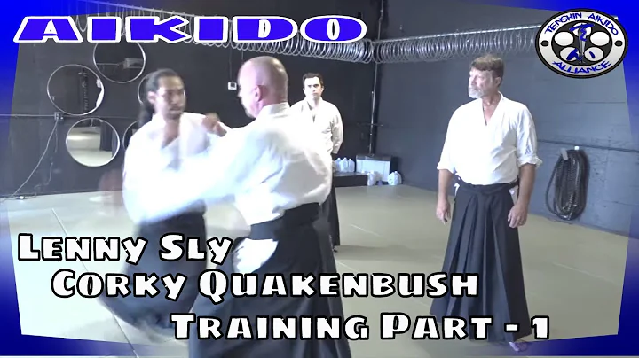AIKIDO - Lenny Sly and Corky Quakenbush Training P...