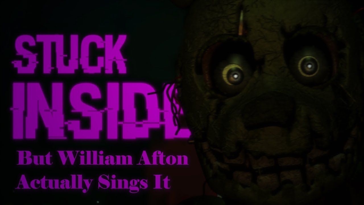 Stuck Inside (But William Afton Actually Sings It) FNAF Ai Cover