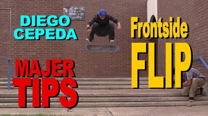 DIEGO CEPEDA - Frontside Flip - MAJER Tips