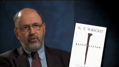 N. T. Wright discusses his book, "Justification"