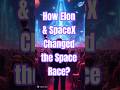 How Elon Musk & SpaceX Changed the Space Race? SpaceX-BCS-2