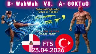 WahWah VS. G0KTuG - ONLINE MATCH! - Street Fighter II' Champion Edition - FT5 - 23.04.2026