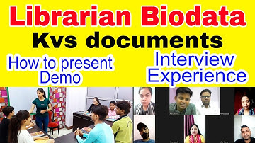 Librarian interview queries l KVS library science documents l Biodata form l How to prepare for Demo