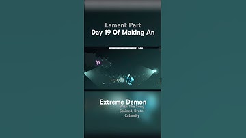 Day 19 Of Making An Extreme Demon With Stained Brutal Calamity #geometrydash #gd #gdupdate #terraria