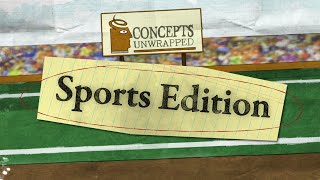 Concepts Unwrapped: Sports Edition Teaser Trailer by McCombs School of Business 344 views 5 months ago 1 minute, 12 seconds