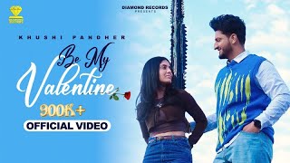 Be My Valentine | Khushi Pandher | Black Virus | Diamond Records