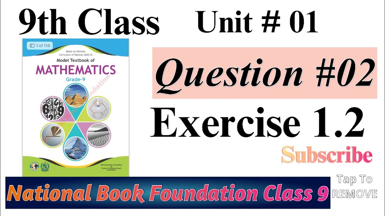 Chapter 1 Ex # 1.2 Q #02| National Book Foundation Class 9 Maths ...