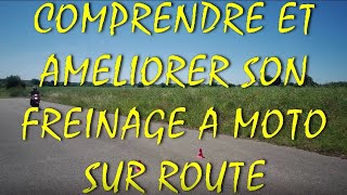 MOTO TUTO ep.7: Comprendre et améliorer son freinage