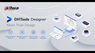 Dahua DHtools Designer: Major Update is Here!