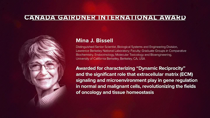 Dr. Mina Bissell: 2020 Canada Gairdner International Award