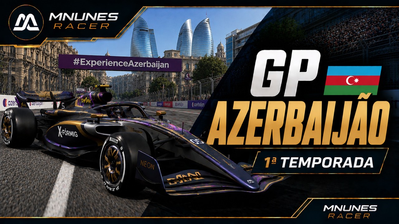 GP Azerbaijão - 1ª Temporada