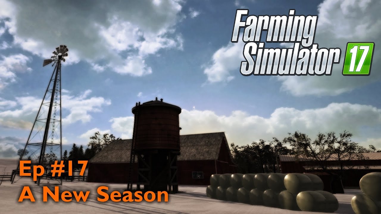 FS17 - Ep 17 - Lone Oak Farm by BulletBill with Seasons, MR, & Gearbox