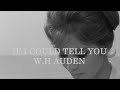 If I Could Tell You | W.H Auden (The POETRY Series)