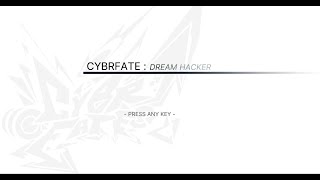 CybrFate DreamHacker Concept Teaser