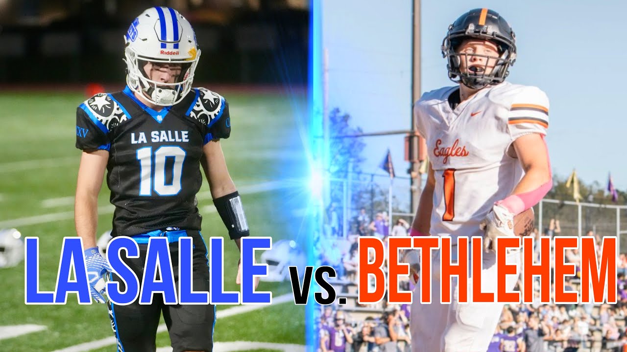 La Salle Institute vs. Bethlehem High School Football 2024 YouTube