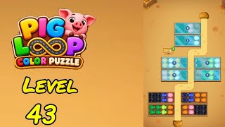 Pig Loop Level 43 Walkthrough