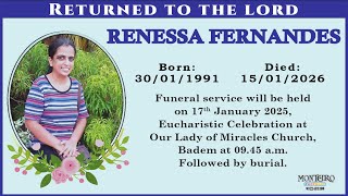 LIVE | FINAL JOURNEY OF RENESSA FERNANDES | 17 JANUARY 2026 | OUR LADY OF MIRACLES CHURCH BADEM |