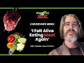 A musicians menu i felt alive eating meat again ft wade van orman