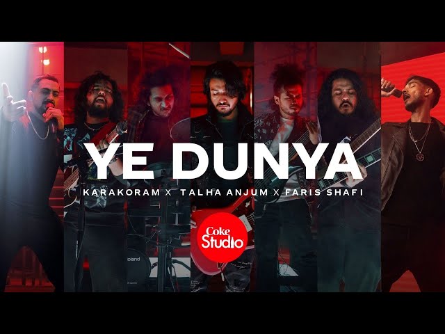 Coke Studio | Season 14 | Ye Dunya | Karakoram x Talha Anjum x Faris Shafi class=