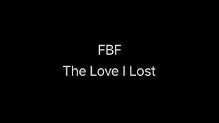 The Love I Lost - Fried By Flouride (acoustic cover)