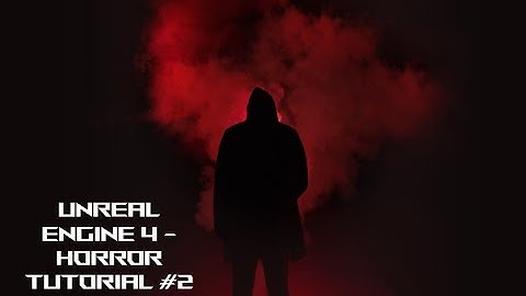 Unreal Engine 4 - Horror Tutorial #2 - Creating a blender mesh pt1