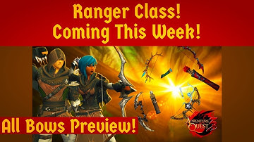 AQ3D Ranger Class & Bows Coming This Week! AdventureQuest 3D MMO RPG!