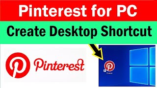 Pinterest for Windows PC  | How to Create Pinterest Shortcut on PC desktop | Pinterest shortcut screenshot 3