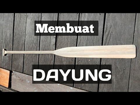 DIY boat paddle II membuat dayung untuk perahu mancing