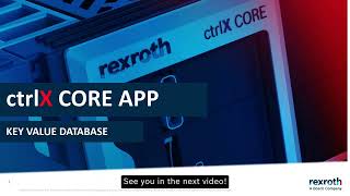 [ID] Bosch Rexroth How-To: ctrlX AUTOMATION - Key Value Database