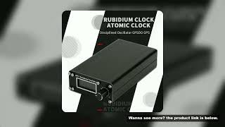 2025 HamGeek Disciplined Oscillator GPSDO GPS 10MHz Frequency Reference Standard Rubidium Clock Atom