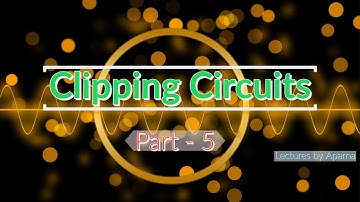 Clipping Circuits - Part 5 | Bidirectional Clippers | Analog Circuits