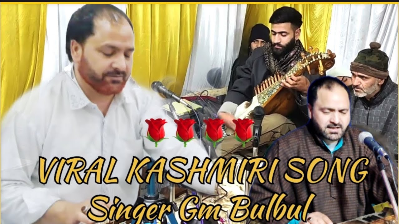 Viral Kashmiri Song | Singer Gmbulbul | Popular Kashmiri Song 🌹🌹💫 