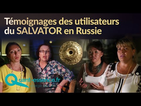 Témoignages des utilisateurs du SALVATOR en Russie