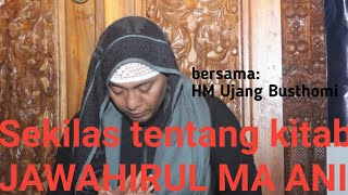 KITAB JAWAHIRUL MA'ANI|| yg Dicari para ILMU HIKMAH