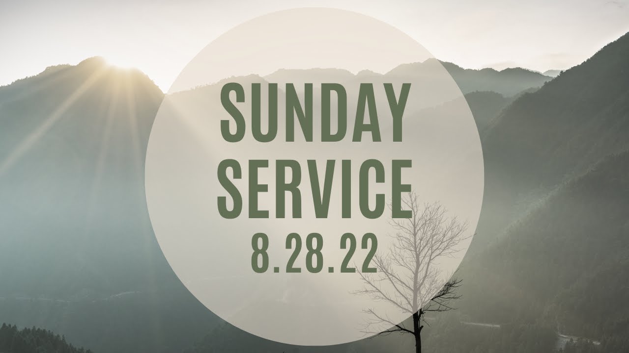 8282022 Sunday Worship at Covenant Community Church Vacaville, CA YouTube