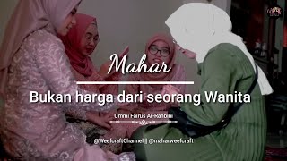 MAHAR BUKAN HARGANYA SEORANG WANITA || musicalisasi puisi || @maharweefcraft