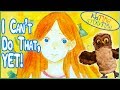 I Can't Do That...YET!  A Growth Mindset Book for Kids read aloud