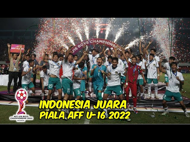PERJALANAN TIMNAS INDONESIA JUARA PIALA AFF U-16 2022 class=