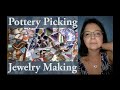 POTTERY HUNT 3 & JEWELRY MAKING... MORE LOT LARKING! Beautiful broken china is found and repurposed.