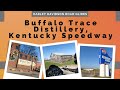 Buffalo Trace Distillery, Corvette Museum and Kansas Speedway, Cincinnati, Ohio to Morrison, TN