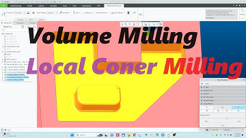 Hướng Dẫn Lập Trình CNC | Volume Rough + Local Coner Milling Quá Gọn Gàng | Creo Parametric 6.0