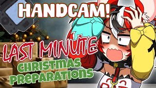 ≪HANDCAM STREAM≫ Christmas is stressful.