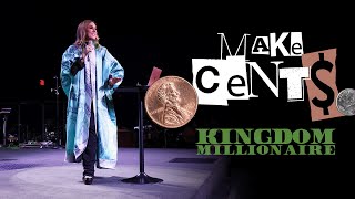 Make It Make Cents // Kingdom Millionaire