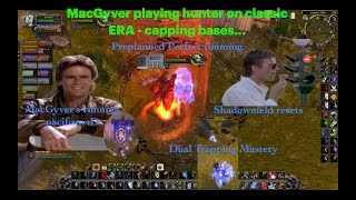 MacGyver playing SV hunter on classic ERA capping LM.