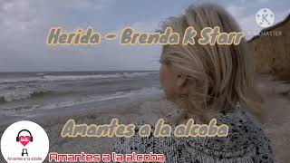 Herida - Brenda K. Starr + Letra